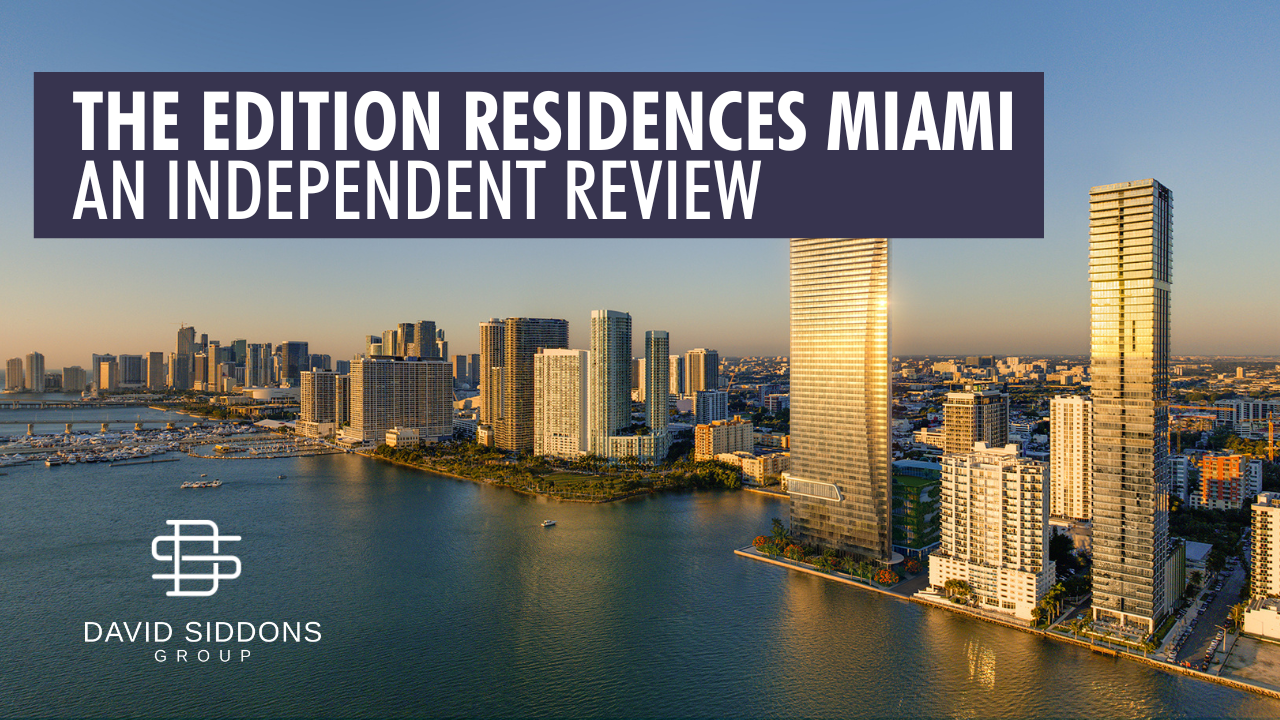 The Edition Residences Miami | An Independent Review