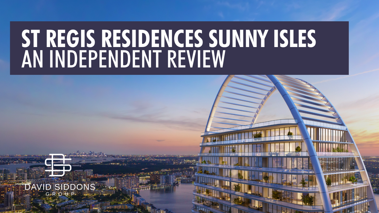 Our Independent Review of St. Regis Sunny Isles Beach